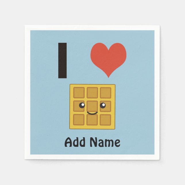 I love Waffles Paper Napkins (Front)