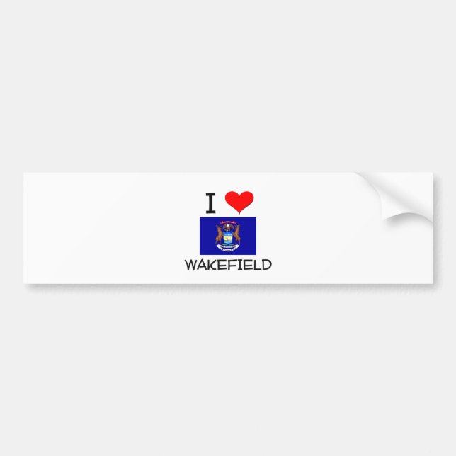 I Love Wakefield Michigan Bumper Sticker (Front)