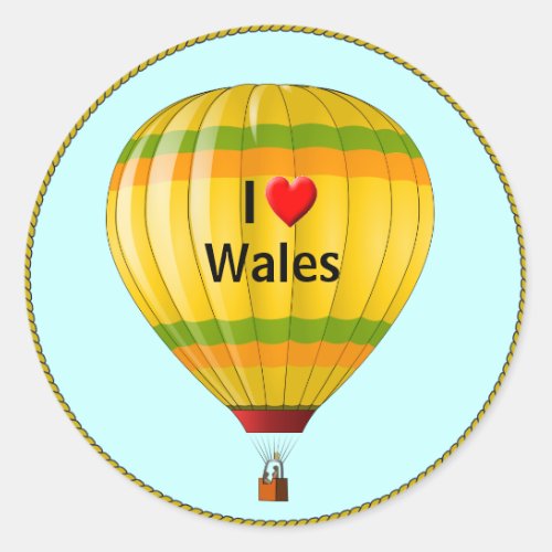 I Love Wales hot air balloon Classic Round Sticker