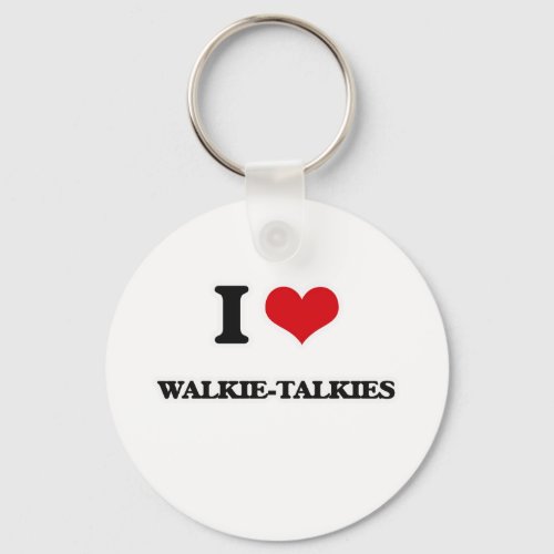 I Love Walkie_Talkies Keychain
