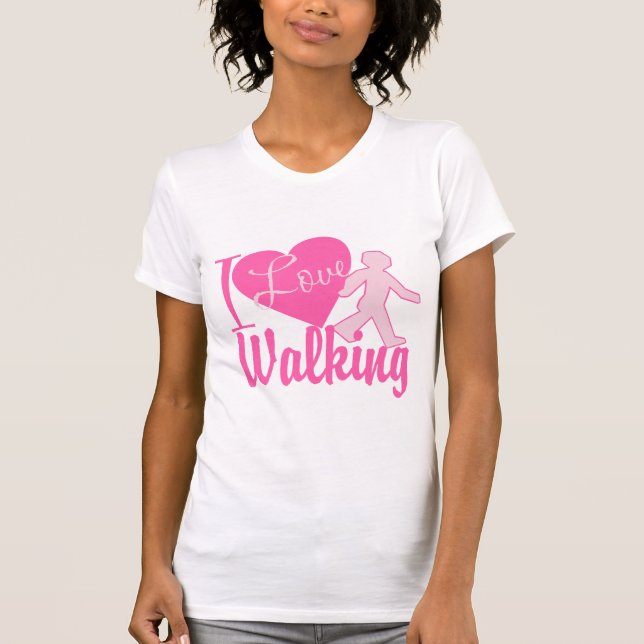 I Love Walking T-Shirt (Front)