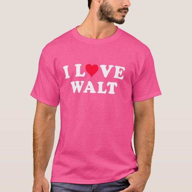 I Love Walt Matching Girlfriend & Boyfriend Walt N T-Shirt (Front)