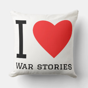 I love war stories throw pillow