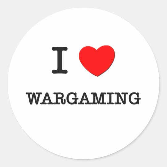 I LOVE WARGAMING CLASSIC ROUND STICKER
