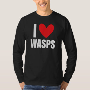 I Love Wasps Bees Flying Insect Nest Hornet  Stude T-Shirt