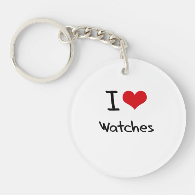 I love Watches Keychain (Front)