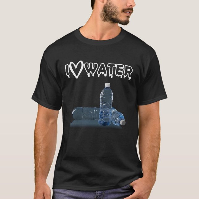I Love Water H2O Water T-Shirt (Front)