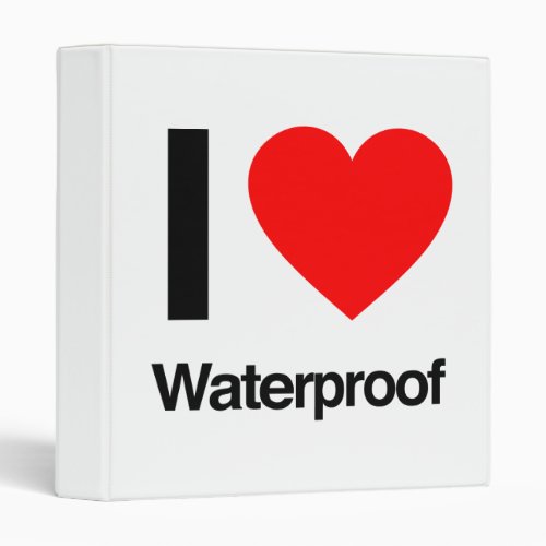 i love waterproof binder