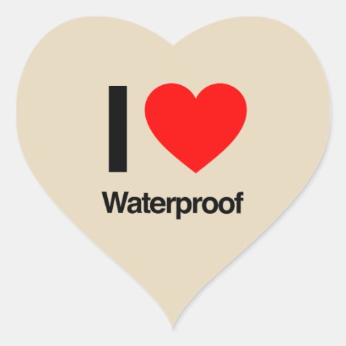 i love waterproof heart sticker