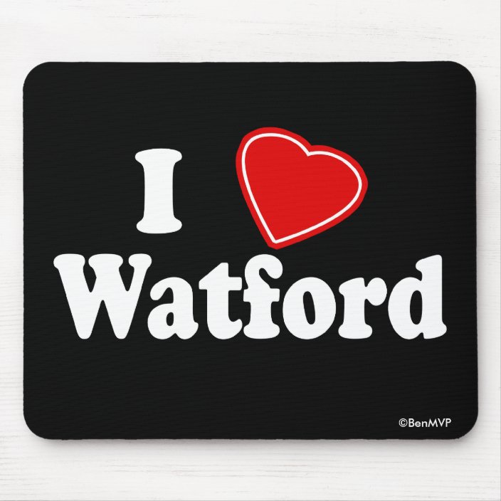 I Love Watford Mouse Pad