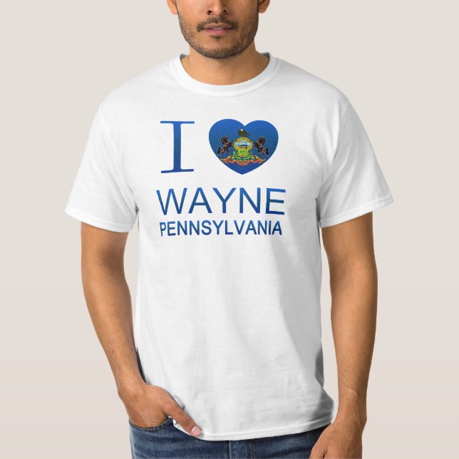 I Love Wayne, PA T-Shirt (Front)