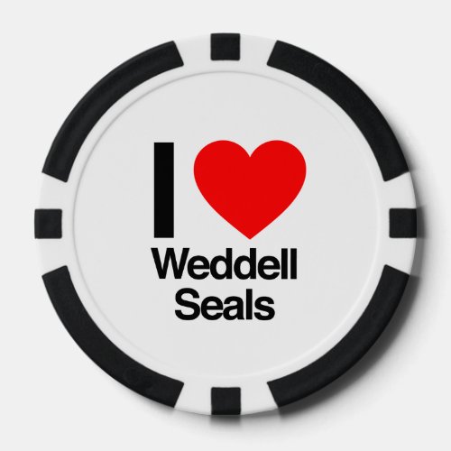 i love weddell seals poker chips