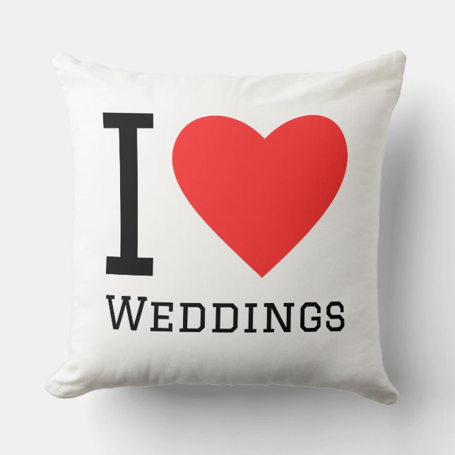 I love weddings  throw pillow (Front)