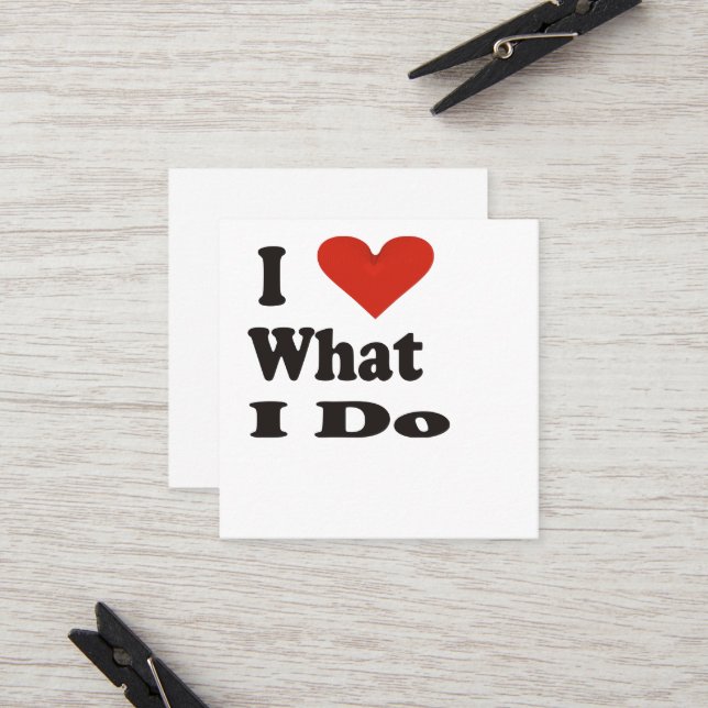 I Love what I do Referral Card (Front/Back In Situ)