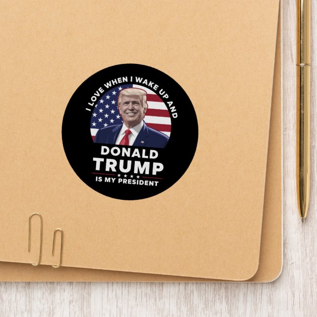 I Love When I Wake Up and Donald Trump My Presiden Patch (On Folder)