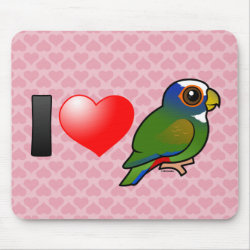 I Love White-crowned Parrots Mousepad