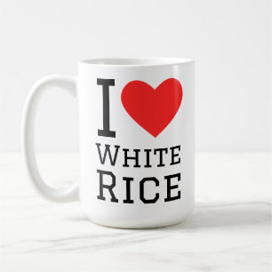 I love white rice coffee mug