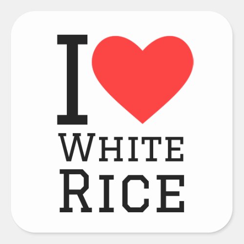 I love white rice square sticker