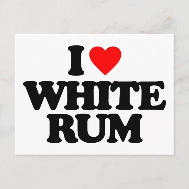 I LOVE WHITE RUM POSTCARD (Front)