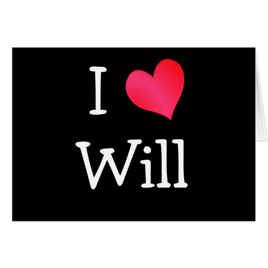 I Love Will Cards (Front Horizontal)