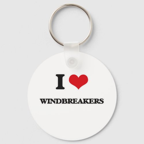 I Love Windbreakers Keychain