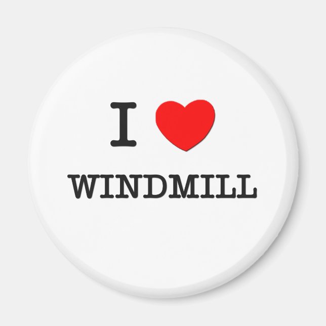 I Love WINDMILL Magnet (Front)