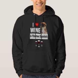 I Love Wine and Tibetan Spaniels Dog Mom Dad Drink Hoodie