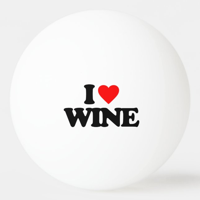 I LOVE WINE PING PONG BALL (Front)