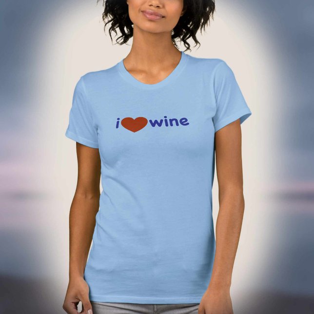 I Love Wine! T-Shirt (Creator Uploaded)
