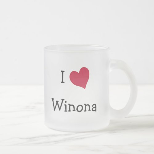 I Love Winona Frosted Glass Coffee Mug