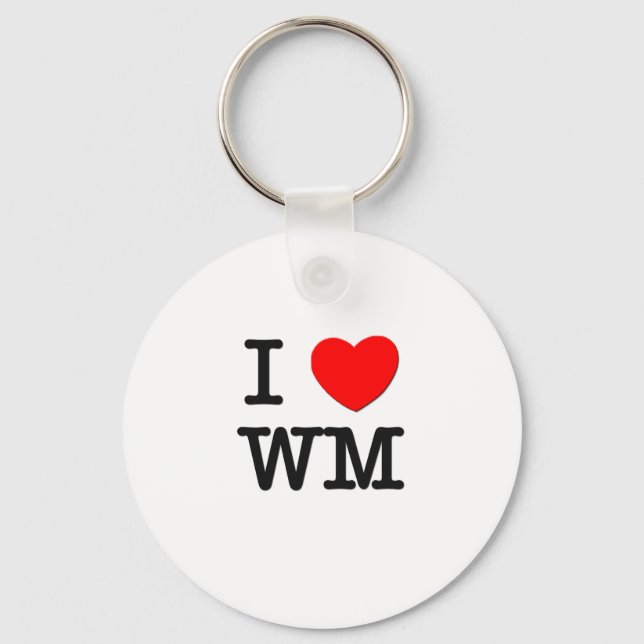 I Love Wm Keychain (Front)