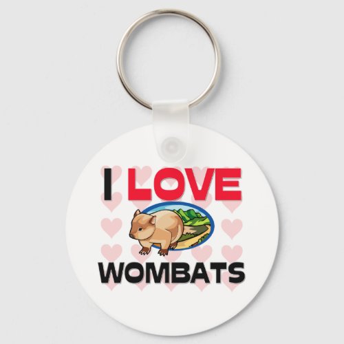 I Love Wombats Keychain
