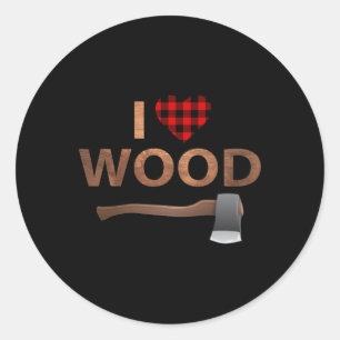 I Love Wood Lumberjack Heart Halloween Party Gift Classic Round Sticker