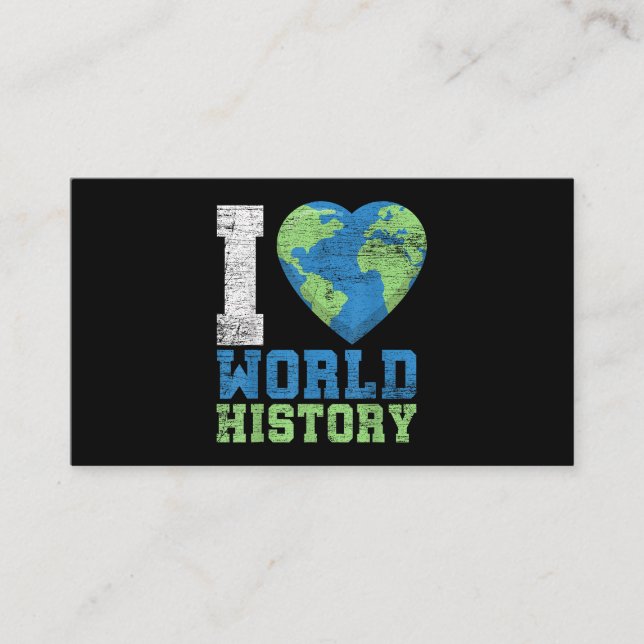 I Love World History Business Card (Front)