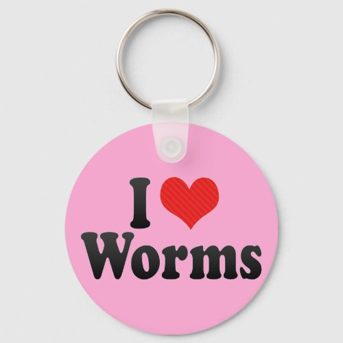 I Love Worms Keychain