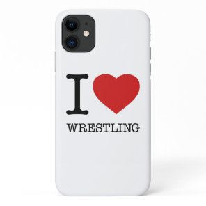 I love Wrestling iPhone 11 Case