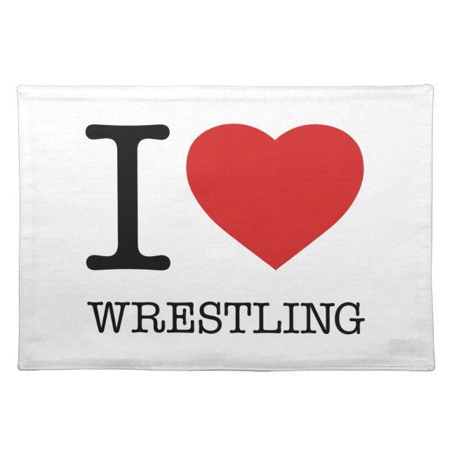 I love Wrestling Cloth Placemat (Front)
