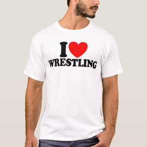 I Love Wrestling T-Shirt