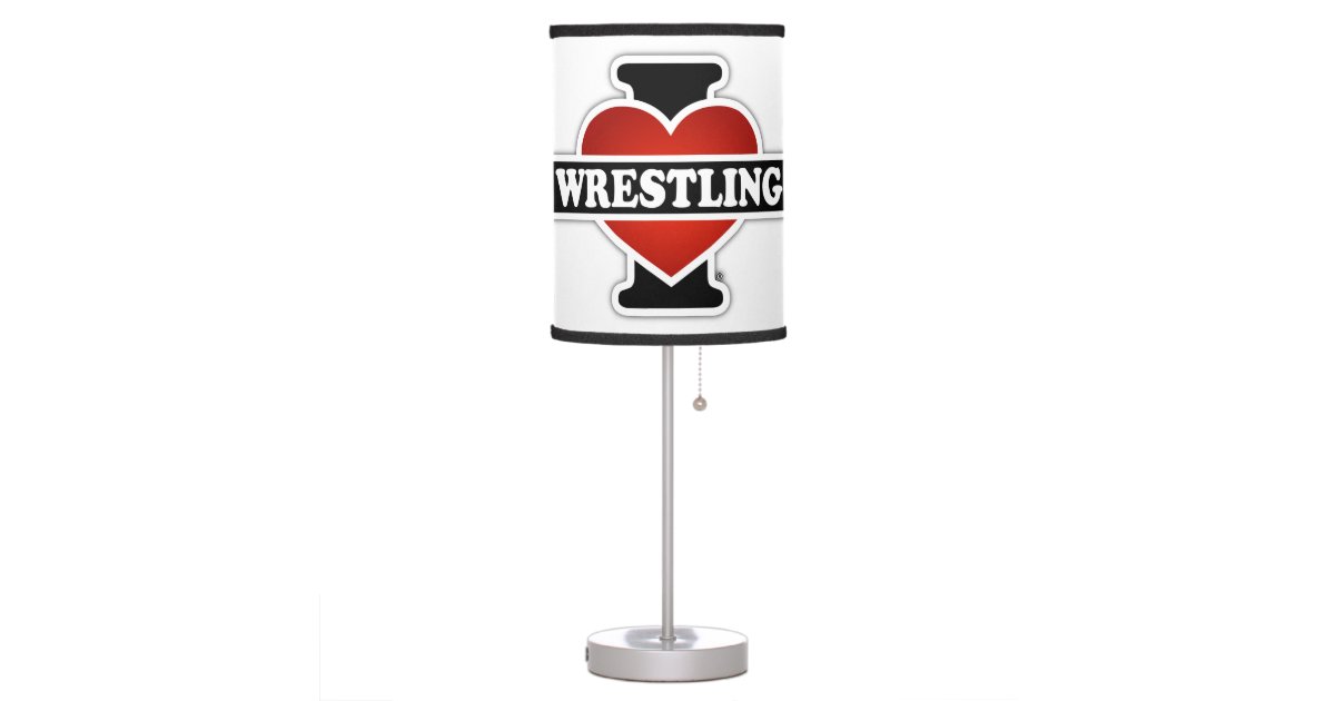 I Love Wrestling Table Lamp Zazzle