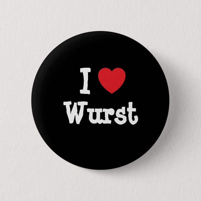 I love Wurst heart T-Shirt Button (Front)