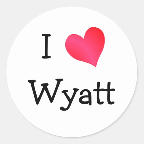 I Love Wyatt Classic Round Sticker