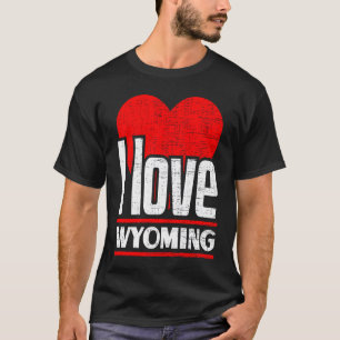 I Love Wyoming Best Home State I Heart Wyoming T-Shirt