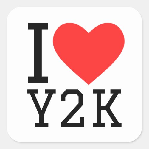 I love y2k square sticker