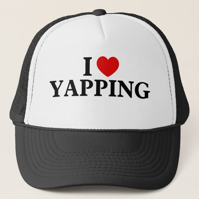 I love yapping Professional Yapper  Trucker Hat (Front)