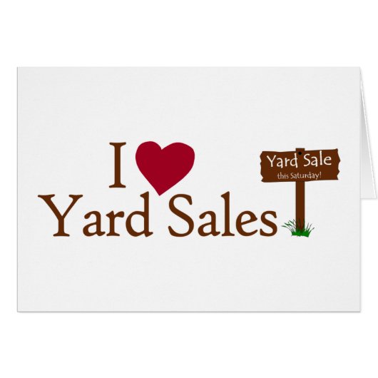I Love Yard Sales Cards (Front Horizontal)