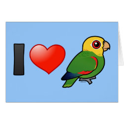 I Love Yellow-headed Amazons Greeting Card