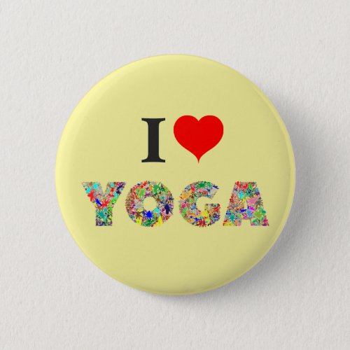 I Love Yoga  I Heart Yoga Colorful Button
