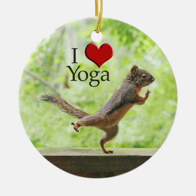 I Love Yoga Squirrel Ceramic Ornament (Front)