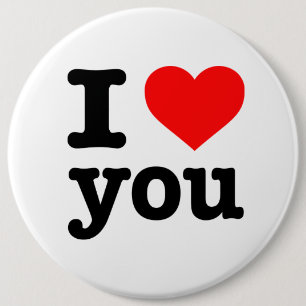 "I LOVE YOU" 6-inch Button