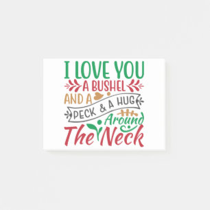I Love You a Bushel and a Peck & a Hug Around Neck Post-it Notes